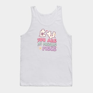 You Are My Missing Piece Couples Love Valentines Day Tank Top